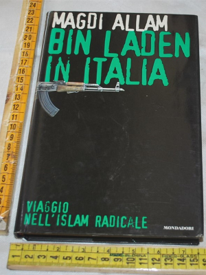 Allam Magdi - Bin Laden in Italia - Mondadori
