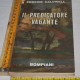 Caldwell Erskine - Il predicatore vagante - Bompiani