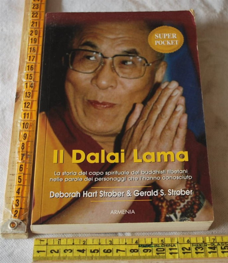 Strober Deborah Hart - Il Dalai Lama - Armenia