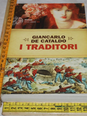 De Cataldo Giancarlo - I traditori - Einaudi SL Big