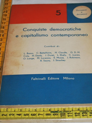 AA. VV. - Conquiste democratiche e capitalismo contemporaneo - Feltrinelli