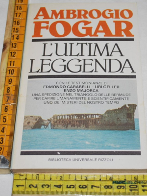 Fogar Ambrogio - L'ultima leggenda - BUR Rizzoli
