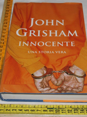 Grisham John - Innocente - Mondolibri