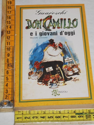 Guareschi - Don Camillo e i giovani d'oggi - BUR Rizzoli