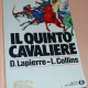 Lapierre Collins - Il quinto cavaliere - Mondadori Oscar