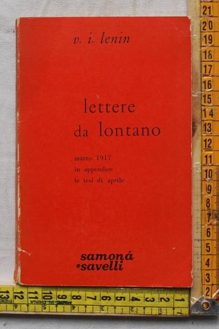 Lenin V. I. - Lettere da lontano - Samonà e Savelli