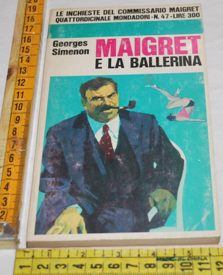 Simenon Georges - Maigret e la ballerina - Mondadori 47