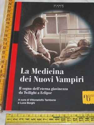 Tambone Borghi - La medicina dei nuovi vampiri - Academia Universa