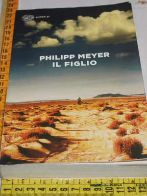 Meyer Philipp - Il figlio - Einaudi Super ET