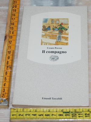 Pavese Cesare - Il compagno - Einaudi Tascabili ET