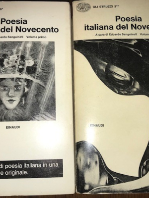 Sanguineti Edoardo - Poesia italiana del Novecento - Einaudi Gli struzzi