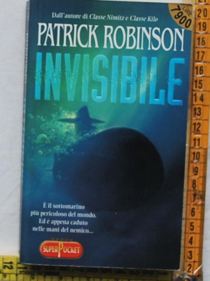 Robinson Patrick - Invisibile - Superpocket