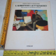 Roscioni Gian Carlo - L'arbitrio letterario -Einaudi Saggi