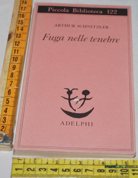 Schnitzler Arthur - Fuga nelle tenebre - Adelphi PB