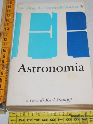 Stumpff Karl - Astronomia - Feltrinelli Fischer 3