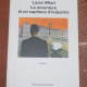 Villari Lucio - Le avventure di un capitano d'industria - Einaudi Gli struzzi