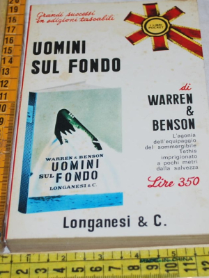 Warren & Benson - Uomini sul fondo - Longanesi Pocket