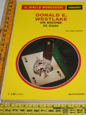 Westlake Donald - Un bidone di guai - 1314 Classici Giallo