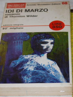 Wilder Thornton - Idi di Marzo - Oscar Mondadori 68