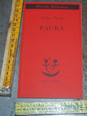 Zweig Stefan - Paura - PB Adelphi