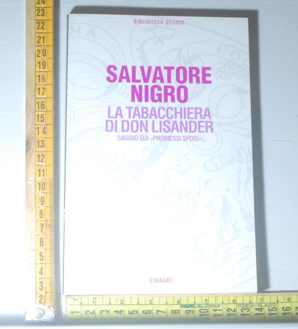 Nigro Salvatore La Tabacchiera Di Don Lisander Einaudi Biblioteca